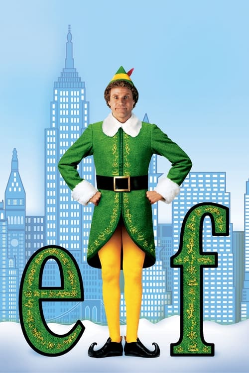 Elf เอล์ฟ ปาฏิหาริย์เทวดาตัวบิ๊ก (2003)