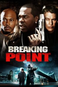 Breaking Point คนระห่ำนรก (2009)