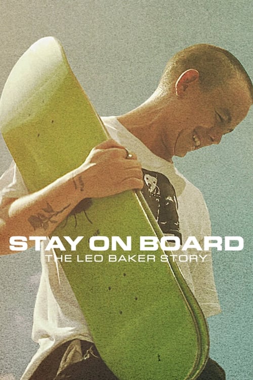 Stay on Board – The Leo Baker Story (2022) NETFLIX บรรยายไทย