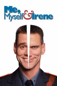 Me, Myself & Irene เดี๋ยวดี เดี๋ยวเพี้ยน เปลี่ยนร่างกัน (2000) พากย์ไทย