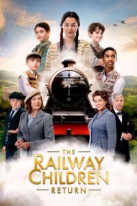 The Railway Children Return (2022) บรรยายไทย