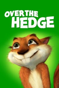 Over the Hedge แก๊งค์สี่ขา ข้ามป่ามาป่วนเมือง (2006)