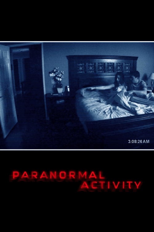 Paranormal Activity เรียลลิตี้ ขนหัวลุก (2007)