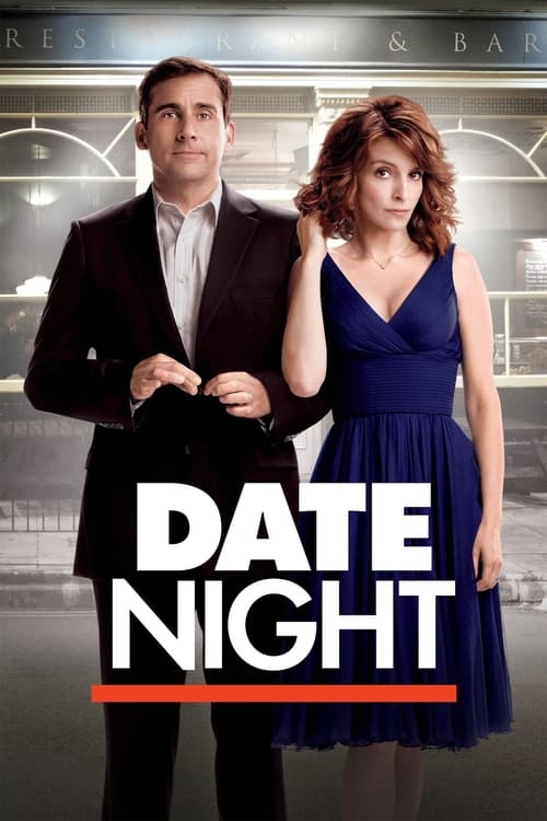 Date Night คืนเดทพิสดาร ผิดฝาผิดตัวรั่วยกเมือง (2010)