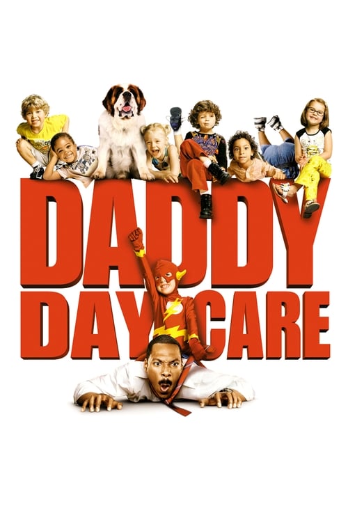 Daddy Day Care วันเดียว คุณพ่อ…ขอเลี้ยง (2003)