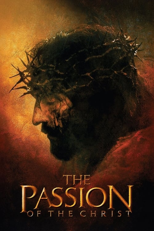 The Passion of the Christ เดอะ พาสชั่น ออฟ เดอะ ไครสต์ (2004) บรรยายไทย