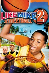 Like Mike 2 Streetball เจ้าหนูพลังไมค์ 2 (2006)