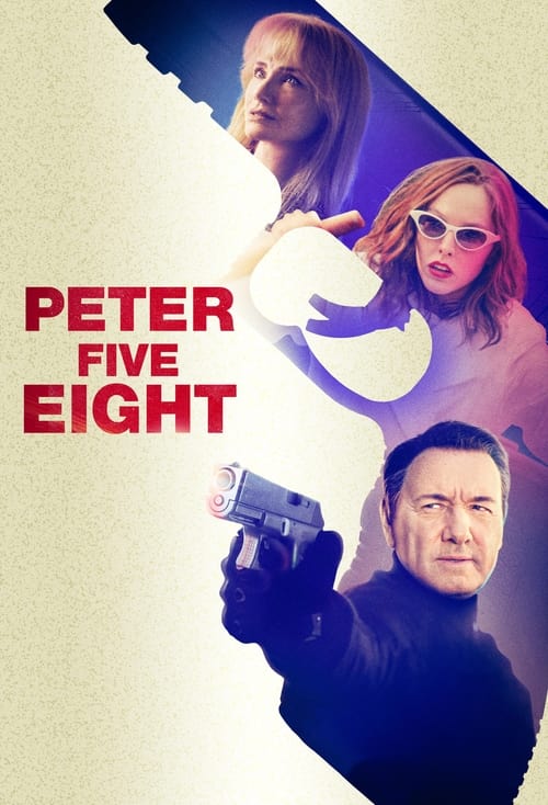 Peter Five Eight (2024) ซับไทย