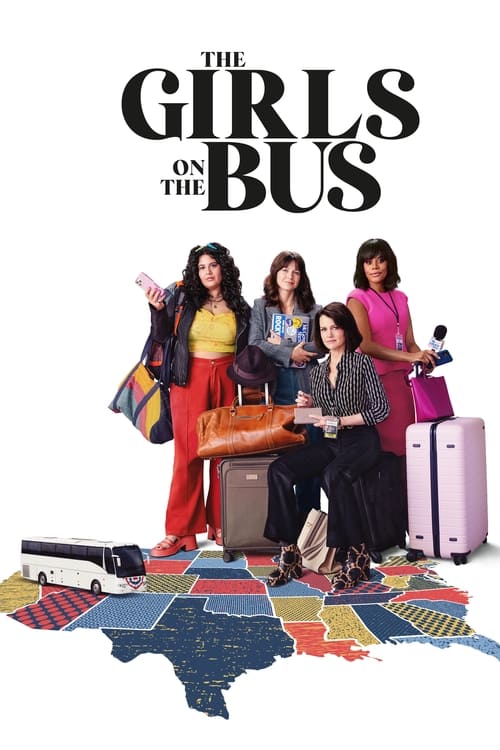 The Girls on the Bus Season 1 (2024) ตอนที่ 1-10 ซับไทย