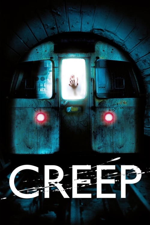 Creep อสูรใต้ดิน คนกินมนุษย์ (2004)