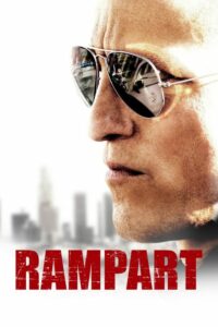 Rampart โคตรตำรวจอันตราย (2011)