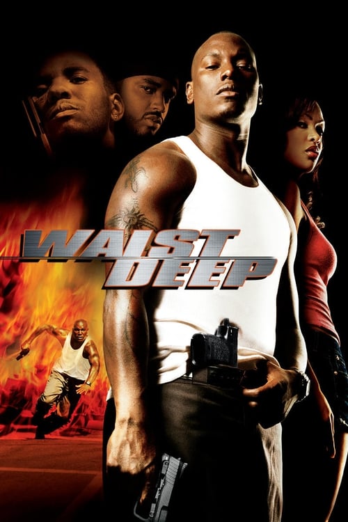 Waist Deep อึด บ้า ซ่าส์ลุย (2006)