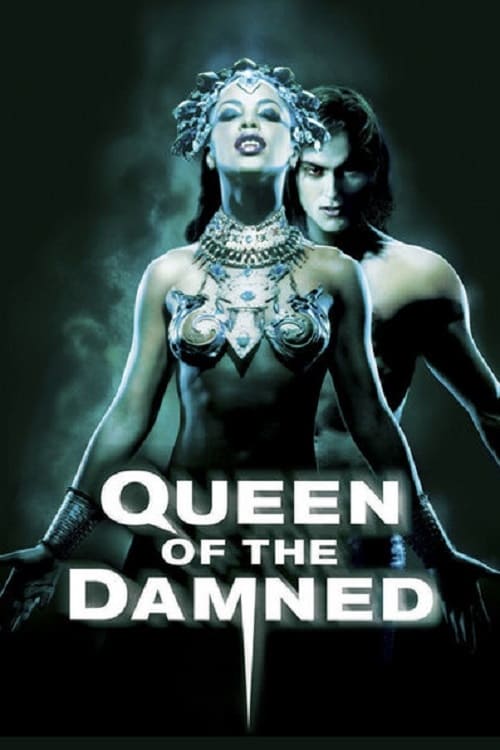 Queen of the Damned ราชินีแวมไพร์ กระหายนรก (2002)