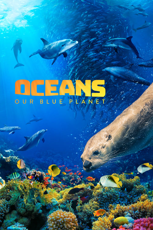 Oceans- Our Blue Planet (2012) บรรยายไทย