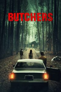 Butchers (2020) บรรยายไทยแปล