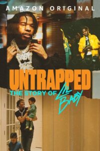 Untrapped The Story of Lil Baby (2022) บรรยายไทย