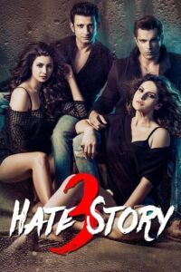 Hate Story 3 เกลียดเข้าไส้ 3 (2015) บรรยายไทย