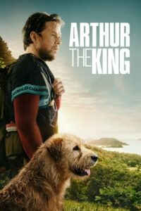 Arthur the King อาเธอร์ จอมราชา (2024) พากย์ไทย