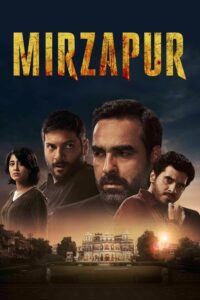 Mirzapur Season 1 เมียร์ซาปุระ ซีซั่น 1 (2018) ตอนที่ 1-9 ซับไทย