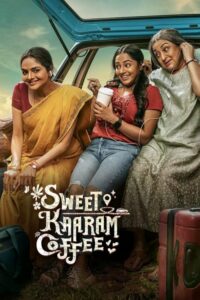 Sweet Kaaram Coffee Season 1 เส้นทางใหม่ที่ใจปรารถนา (2023) ตอนที่ 1-8 ซับไทย