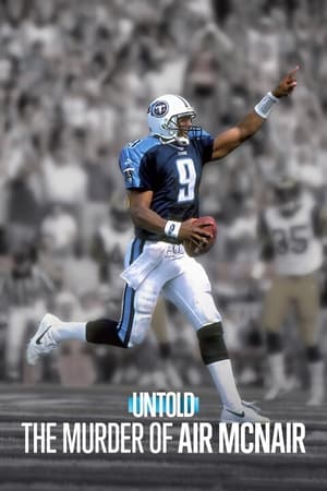 Untold The Murder of Air McNair ฆาตกรรมแอร์ แมคแนร์ (2024) ซับไทย