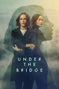 Under the Bridge Under the Bridge ซีซั่น 1 EP.1-1