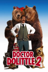 Dr. Dolittle 2 ด็อกเตอร์จ้อสื่อสัตว์โลกมหัศรรย์ 2