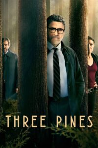 Three Pines คดีปริศนาหมู่บ้านทรีไพน์ส ซีซั่น 1 EP.1-2