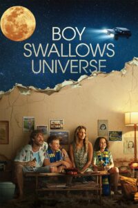 Boy Swallows Universe เด็กชายปะทะจักรวาล ซีซั่น 1 EP.1-7