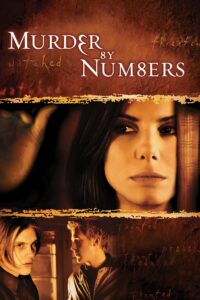 Murder by Numbers รอยหฤโหด เชือดอำมหิต