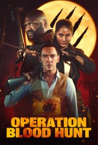 Operation Blood Hunt คนหอน ตำนานโหด