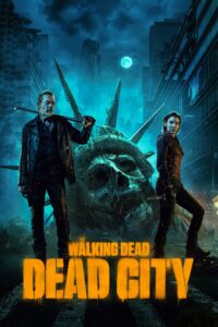 The Walking Dead: Dead City The Walking Dead: Dead City ซีซั่น 1 EP.1-1