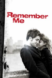 Remember Me จากนี้…มี เราตลอดไป