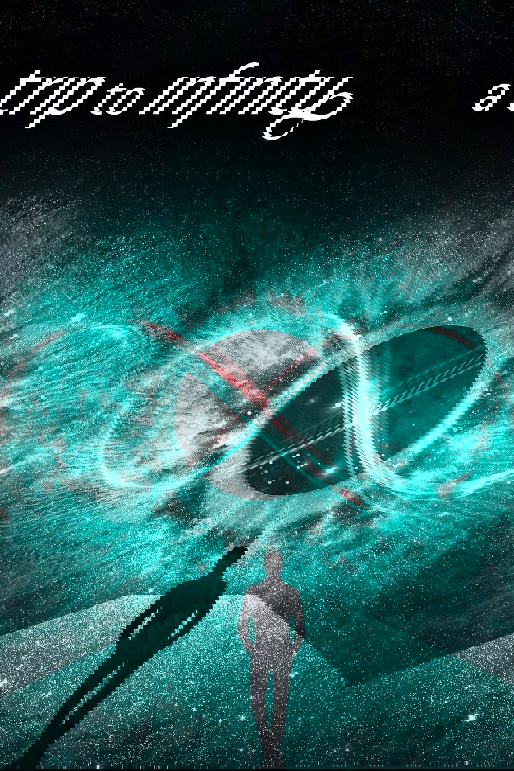 A Trip to Infinity การเดินทางสู่อินฟินิตี้