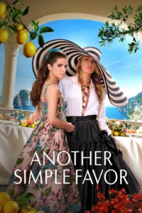 Another Simple Favor เพื่อนหาย อย่าหา 2 (2025)