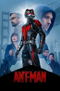 Ant-Man แอนท์-แมน มนุษย์มดมหากาฬ (2015)