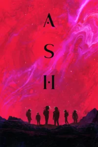 Ash แอช ดาวมฤตยู (2025)