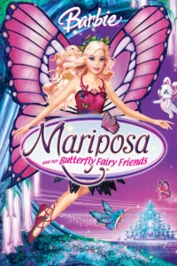 Barbie Mariposa and Her Butterfly Fairy Friends บาร์บี้ แมรีโพซ่ากับเหล่านางฟ้าผีเสื้อแสนสวย ภาค 12 (2008)