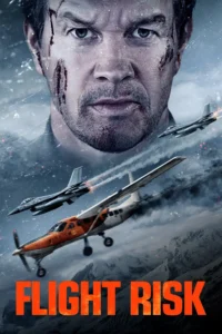 Flight Risk นรกยึดไฟลต์ (2025)