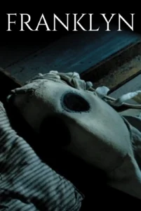 Franklyn ปมลับ ปมสังหาร (2008)