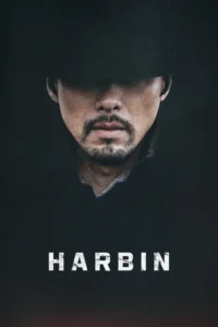 Harbin (2024) บรรยายไทย