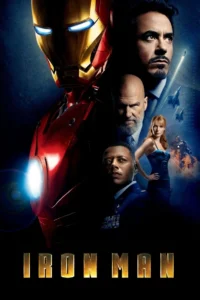 Iron Man ไอรอน แมน มหาประลัยคนเกราะเหล็ก (2008)