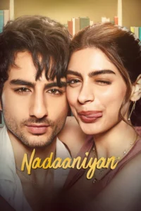 Nadaaniyan หัวใจติดกับ รักผิดแผน (2025)