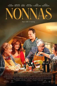 Nonnas รักนะย่ายายจ๋า (2025)
