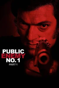 Public Enemy Number One (Mesrine) Part2 อหังการโคตรคนเหยียบฟ้า (2008)