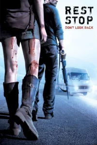 Rest Stop : Don’t Look Back ไฮเวย์ มรณะ 2 (2008) บรรยายไทย