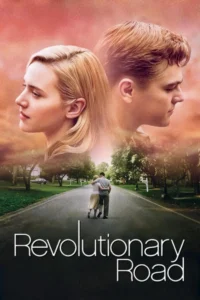 Revolutionary Road ถนนแห่งฝัน สองเรานิรันดร์ (2008)