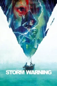 Storm Warning (2007) บรรยายไทย