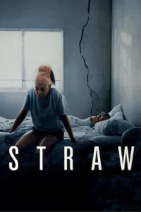 Straw ฟางเส้นสุดท้าย (2025)