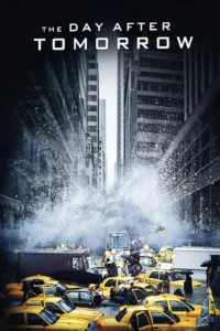The Day After Tomorrow วิกฤติวันสิ้นโลก (2004)